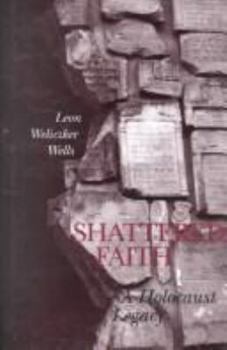 Hardcover Shattered Faith: A Holocaust Legacy Book