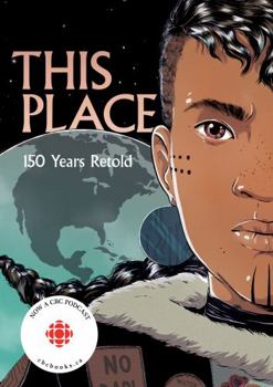 Paperback This Place: 150 Years Retold Book