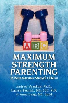 Hardcover Maximum Strength Parenting Book