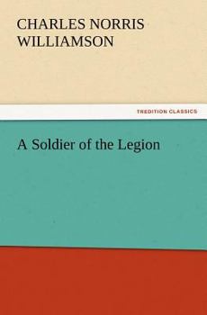 Paperback A Soldier of the Legion Book