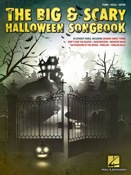Paperback The Big & Scary Halloween Songbook Book