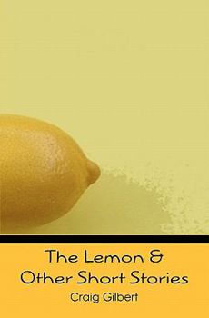 Paperback The Lemon & Other Short Stories Book