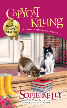 Copycat Killing - Book #3 of the Magical Cats Mystery