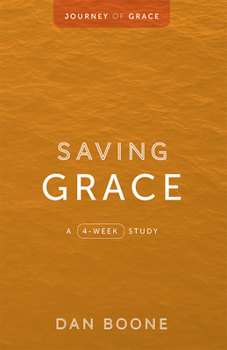 Paperback Saving Grace: A 4-Week Study Book