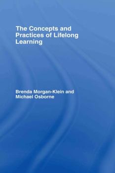 Hardcover The Concepts and Practices of Lifelong Learning Book