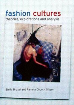Paperback Fashion Cultures: Theories, Explorations and Analysis Book