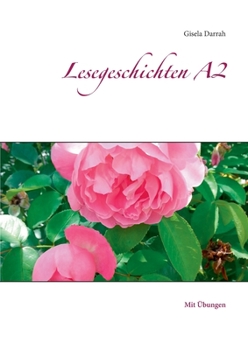 Paperback Lesegeschichten A2: Mit Übungen [German] Book