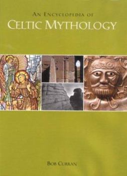 Hardcover An Encyclopedia of Celtic Mythology Book