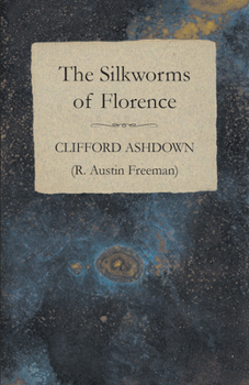 Paperback The Silkworms of Florence Book