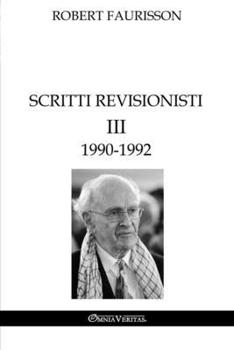Paperback Scritti revisionisti III - 1990-1992 (Italian Edition) [Italian] Book