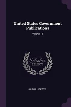 United States Government Publications, Volume 8