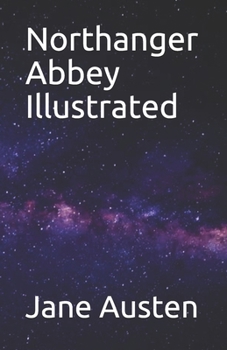 Paperback Northanger Abbey Illustrated Book