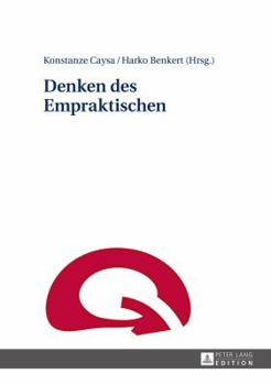 Hardcover Denken Des Empraktischen [German] Book