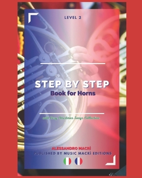 Paperback STEP by STEP Book for Horns Level 2: Italian/French [Italian] Book