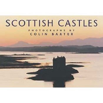 Paperback Scottish Castles: Photographs by Colin Baxter Book