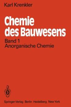 Paperback Chemie Des Bauwesens: Band 1: Anorganische Chemie [German] Book