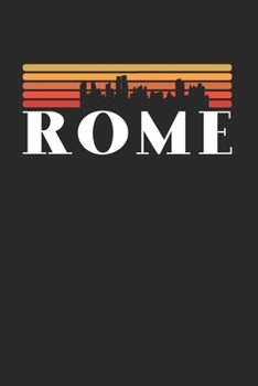 Rome  Skyline: KALENDER 2020 mit Tagesplaner mit Notizen und Aufgaben Feld! Geschenk für Familien, Studenten, Reisenden Traveler A5 (6x9 inch) 370 ... A5 Städte Skyline Design (German Edition)