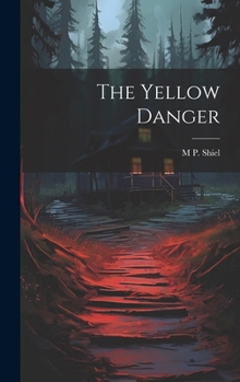 Hardcover The Yellow Danger Book