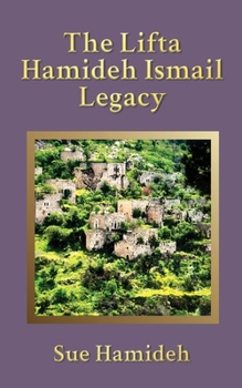 Paperback The Lifta Hamideh Ismail Legacy Book