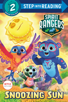 Paperback Snoozing Sun (Spirit Rangers) Book