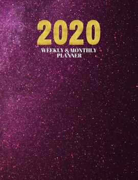 Paperback 2020 Weekly & Monthly Planner: Planner And Journal Organizer 2020 - Planner Calendar 2020 Book