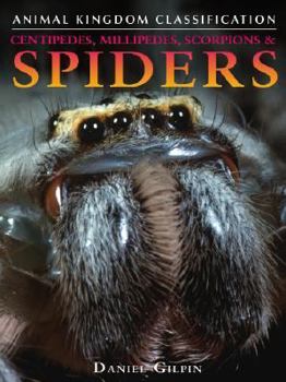 Hardcover Centipedes, Millipedes, Scorpions, and Spiders Book