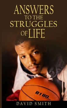 Paperback Answers To The Struggles of Life Book