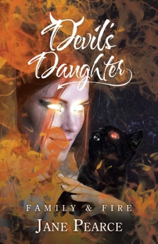 Paperback Devil's Daughter: Family & Fire Book