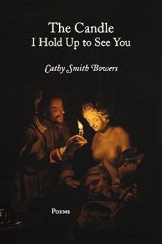 Paperback The Candle I Hold Up to See You Book