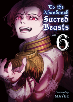 Paperback To the Abandoned Sacred Beasts 6 Book