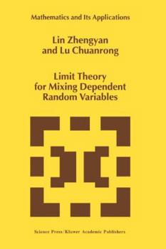 Paperback Limit Theory for Mixing Dependent Random Variables Book