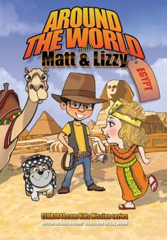 Paperback Around the World with Matt and Lizzy - Egypt Book