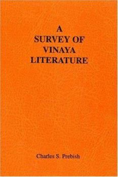 Hardcover A Survey of Vinaya Literature Book