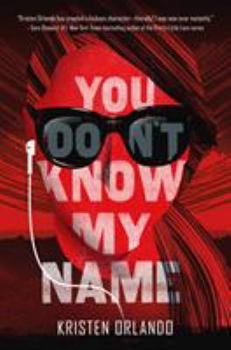 Hardcover You Don't Know My Name Book