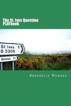 Paperback The St. Ives Question PLAYbook Book