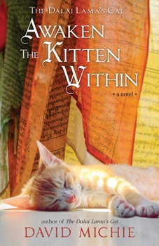 Paperback The Dalai Lama's Cat Awaken the Kitten Within Book