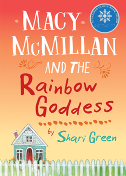 Paperback Macy McMillan and the Rainbow Goddess Book