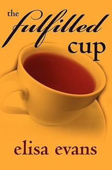 Paperback The Fulfilled Cup Book