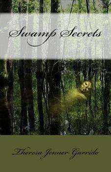 Paperback Swamp Secrets Book