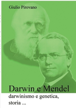 Paperback Darwin e Mendel, darwinismo e genetica, storia ... [Italian] Book