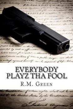 Paperback Everybody Playz Tha Fool Book