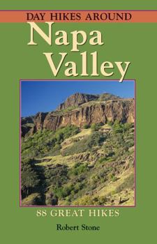 Paperback Day Hikes Around Napa Valley: 88 Great Hikes Book