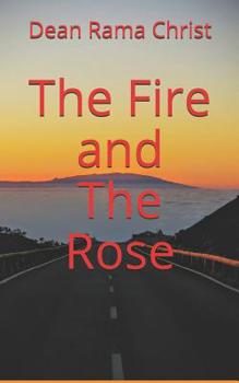 Paperback The Fire and The Rose Book