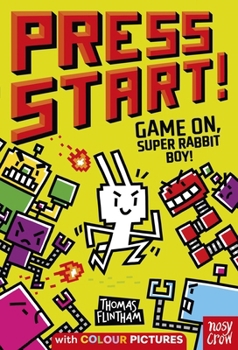 Paperback Press Start! Game On, Super Rabbit Boy! Book