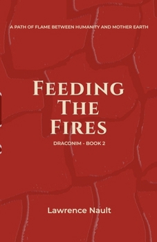 Feeding The Fires (Draconim)