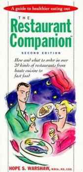 Paperback The Restaurant Companion: A Guide to Healthier Eating Out Book