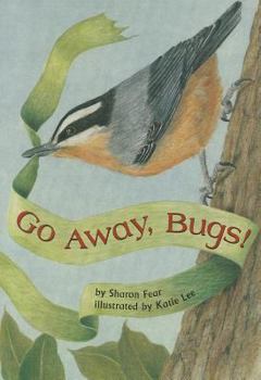 Paperback Go Away, Bugs! Book