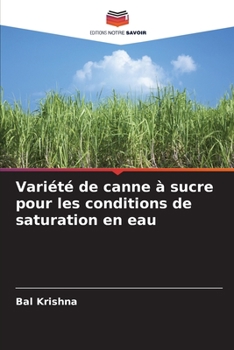 Paperback Variété de canne à sucre pour les conditions de saturation en eau [French] Book
