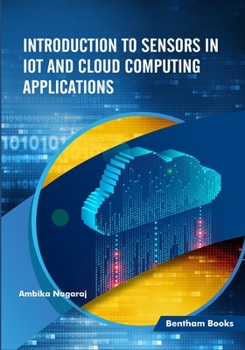 Paperback Introduction to Sensors in IoT and Cloud Computing Applications Book