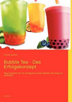 Paperback Bubble Tea - Das Erfolgskonzept [German] Book